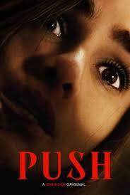 فيلم Push 2024 مترجم كامل HD