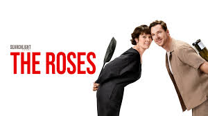 فيلم The Roses 2025 مترجم كامل HD